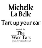 Michelle - La Belle Car Freshener