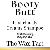 Luxuriously Creamy Shampoo - Booty Butt