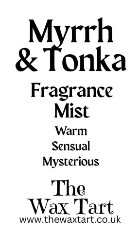 Fragrance Mist - Myrrh & Tonka