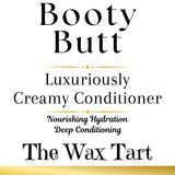 Luxuriously Creamy Conditioner - Booty Butt